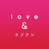 Love&a